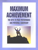 Tài liệu The maximum achievement seminar online- the keys to peak performance and personal leadership ppt