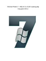 Tài liệu Triển khai Windows 7 – Phần 24: Các vấn đề và phương pháp trong quản lý Driver pptx