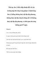 Tài liệu Thủ tục cho ý kiến chấp thuận đối với các trường hợp thi công trong phạm vi hành lang bảo vệ luồng đường thuỷ nội địa địa phương, đường thuỷ nội địa chuyên dùng nối với đường thuỷ nội địa địa phương, và thời gian thi công không quá 07 ngày. doc