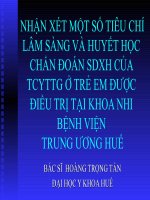 Tài liệu Nhận xét một số tiêu chí lâm sàng và huyết học chẩn đoán SDXH docx