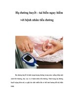 Tài liệu Hạ đường huyết - tai biến nguy hiểm với bệnh nhân tiểu đường ppt