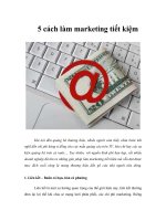 Tài liệu 5 cách làm marketing tiết kiệm docx