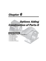 Chapter 6 Options Aiding Construction of Parts-II