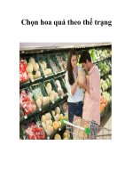 Tài liệu Chọn hoa quả theo thể trạng pptx