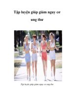 Tài liệu Tập luyện giúp giảm nguy cơ ung thư ppt
