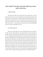 Tài liệu PHÁT TRIỂN TÒAN DIỆN CHO TRẺ THÔNG QUA HỌAT ĐỘNG ÂMM NHẠC pptx