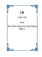 Tài liệu Đề Tài: Bảo hiểm hàng hải hàng không Phần 2 docx