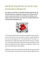 Tài liệu Bạn đã sẵn sàng đối đầu với nạn tấn công thương hiệu từ thế giới pptx