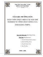Tài liệu Tài liệu hướng dẫn giáo viên thực hiện các bài thí nghiệm về tính chất sóng của ánh sáng pptx