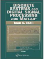 Discrete systems and digital signal processing with MATLAB 