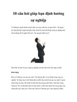 Tài liệu 10 câu hỏi giúp bạn định hướng sự nghiệp pdf