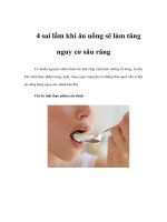 Tài liệu 4 sai lầm khi ăn uống sẽ làm tăng nguy cơ sâu răng ppt