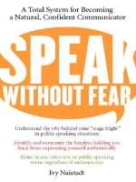Tài liệu Speak Without Fear: A Total System for Becoming a Natural, Confident Communicator docx