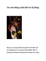 Tài liệu Sơ cứu đúng cách khi trẻ bị bỏng ppt