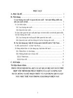 PHÂN TÍCH nội DUNG, QUY LUẬT QUAN hệ sản XUẤT PHÙ hợp với TRÌNH độ PHÁT TRIỂN của lực LƯỢNG sản XUẤT  ĐẢNG TA đã NHẬN THỨC và vận DỤNG QUY LUẬT này NHƯ THẾ nào TRONG GIAI đoạn HIỆN NAY 