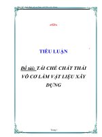 đề tài tái chế chất thải vô cơ làm vật liệu xây dựng