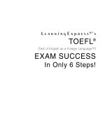 Tài liệu Toefl exam success in only 6 step part 1 pdf