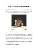 Tài liệu Làm gì khi áp lực công việc quá lớn? doc