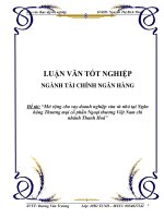 Luận văn Mở rộng cho vay doanh nghiệp vừa và nhỏ tại Ngân hàng Thương mại cổ phần Ngoại thương Việt Nam chi nhánh Thanh Hoá