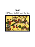 Tài liệu Mỹ thuật lớp 1 - Tiết 25 - Bài Vẽ màu vào hình tranh dân gian doc