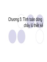 Tài liệu Chương 5: Tính toán dòng chảy lũ thiết kế pdf