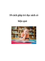 Tài liệu 10 cách giúp trẻ đọc sách có hiệu quả pptx