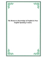 Tài liệu The Return to Knowledge of English in Non-English Speaking Country docx