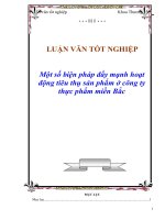 Tài liệu Luận văn tốt nghiệp “Một số biện pháp đẩy mạnh hoạt động tiêu thụ sản phẩm ở công ty thực phẩm miền Bắc