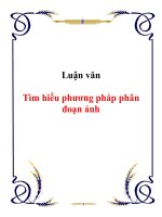 Tài liệu Luận văn Tìm hiểu phương pháp phân đoạn ảnh docx