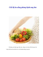 Tài liệu Chế độ ăn uống phòng bệnh ung thư doc