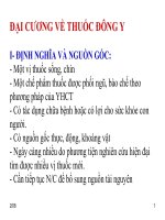 Tài liệu ĐẠI CƯƠNG VỀ THUỐC ĐÔNG Y (PHẦN 1) doc