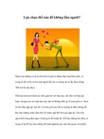 Tài liệu Lựa chọn thế nào để không lầm người? ppt