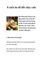 Tài liệu 8 cách ăn để đốt cháy calo pptx
