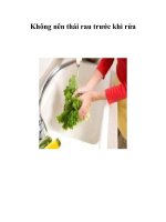 Tài liệu Không nên thái rau trước khi rửa pptx