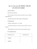 Tài liệu Gíao án 6 - Thực hành: NÓI “KHÔNG!” ĐỐI VỚI CÁC CHẤT GÂY NGHIỆN pptx