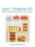 Can i freeze it how to use the most versatile appliance in your kitchen 
