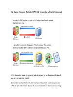 Tài liệu Sử dụng Google Public DNS để tăng tốc kết nối Internet pdf