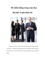 Tài liệu Để chiến thắng trong cuộc đua thu hút và giữ nhân tài docx