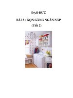 Tài liệu GỌN GÀNG, NGĂN NẮP (Tiết 2) pptx