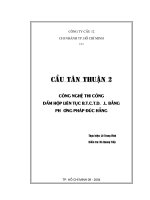 Tài liệu Công Nghệ Thi Công Dầm Hộp Liên Tục B.T.C.T.D.Ư.L. Bằng Phương Pháp Đúc Hẫng ppt