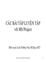 Tài liệu Các bài tập luyện tập với MS project 1 pdf