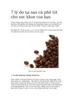 7 lý do tại sao cà phê tốt cho sức khỏe của bạn 