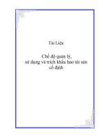Tài liệu Chế độ quản lý, sử dụng và trích khấu hao tài sản cố định pdf