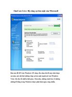 Tài liệu OneCare Live: Bộ công cụ bảo mật của Microsoft docx