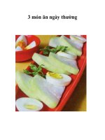 Tài liệu 3 món ăn ngày thường ppt