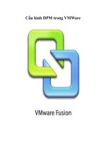 Tài liệu Cấu hình DPM trong VMWare pdf