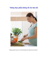 Tài liệu Những thực phẩm không tốt cho thai nhi pdf
