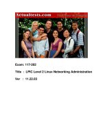 Tài liệu ActualTests Exam: 117-202 Title : LPIC Level 2 Linux Networking Administration Ver : 11.22.03 pptx