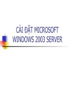 Tài liệu Cài đặt Microsoft Windows server 2003 pdf