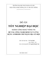 Công nghệ định vị và ứng dụng android cho mạng địa xã hội 